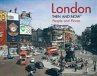Juliette Boulouis, Frank Hopkinson - London : Then and Now