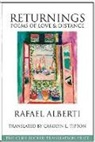 Rafael Alberti - Returnings: Poems of Love and Distance