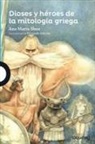 Ana Mara Shua, Ana Maria Shua, Fernando Falcone - Dioses Y Héroes de la Mitología Griega