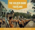 Tom Continae, Tom Contine, Tom Continé, Tom/ Phillips ContinT, Faye Phillips - The Golden Band from Tigerland