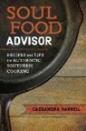 Cassandra Harrell - Soul Food Advisor