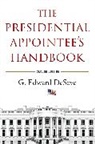 G. Edward DeSeve, Deseve G Edward Ed, Deseve G. Edward Ed - The Presidential Appointee's Handbook