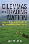 Mireya Solais, Mireya Solfs, Mireya Solis, Mireya Solís, Solis Mireya - Dilemmas of a Trading Nation