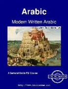 Fsi Arabic Language and Area School, Augustus a. Koski, Harlie L. Smith - Modern Written Arabic - Student Text Volume Two