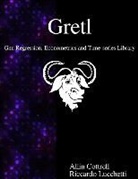 Allin Cottrell, Riccardo Lucchetti - Gretl - Gnu Regression, Econometrics and Time-Series Library