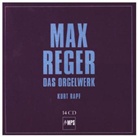 Kurt Rapf, Max Reger - Das Orgelwerk, 14 Audio-CD (Audio book)