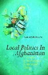 Conrad Schetter, Schetter Conrad - Local Politics in Afghanistan