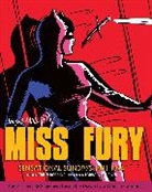 Tarpe Mills, Trina Robbins, Tarpe Mills, Dean Mullaney, Trina Robbins - Miss Fury: Sensational Sundays 1941-1944