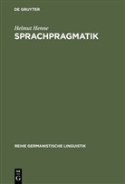 Helmut Henne - Sprachpragmatik