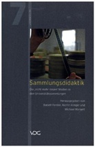 Babett Forster, Kerrin Klinger, Michael Markert - Sammlungsdidaktik