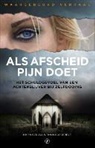 Tanja Borggreve, Maria Genova, Vitataal, Vitataal Feerwerd - Als afscheid pijn doet