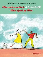 Riet Wille, Mattias de Leeuw - Mijn eerste groeiboek: Sien rijmt op Rien - ik lees het zelf!