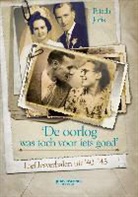 Frieda Joris, Els Peeters - De oorlog was toch voor iets goed