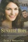 Trudy J Morgan-Cole, Trudy J. Morgan-Cole - Sunrise Hope