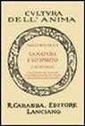 Emile Boutroux, G. Papini - La natura e lo spirito e altri saggi