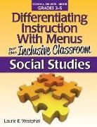 Laurie Westphal, Laurie E Westphal, Laurie E. Westphal - Differentiating Instruction with Menus for the Inclusive Classroom