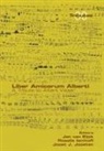 Jan van Eijck, Rosalie Iemhoff, Joost J Joosten, Jan Van Eijck - Liber Amicorum Alberti. A Tribute to Albert Visser