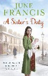 JUNE FRANCIS, Francis June - A Sister's Duty