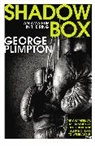 George Plimpton, Plimpton George - Shadow Box