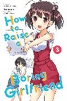 Fumiaki Maruto, Fumiaki Maruto, Maruto Fumiaki, Kurehito Misaki, Misaki Kurehito, Takeshi Moriki... - How To Raise a Boring Girlfriend, Vol. 3