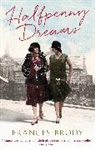 Frances Brody, Brody Frances - Halfpenny Dreams