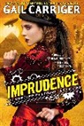 Gail Carriger, Carriger Gail - Imprudence