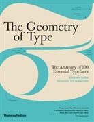 Stephen Coles, Coles Stephen, Erik Spiekermann, Stephen Coles - The Geometry of Type (Paperback)