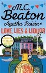 M C Beaton, M. C. Beaton, M.C. Beaton - Love, Lies and Liquor