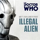 Robert Perry, Mike Tucker, Sophie Aldred, Nicholas Briggs - Doctor Who: Illegal Alien (Hörbuch)