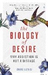 Marc Lewis - Biology of Desire