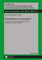 Héctor Hernández Arocha, Gerd Wotjak - Wortfamilien im Vergleich