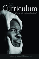 Joao M. Paraskeva, João M. Paraskeva - The Curriculum