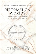 A Otto, A Otto, Sean A. Otto, Thoma P Power, Thomas P Power, Thomas P. Power - Reformation Worlds