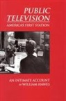William Hawes - Public Television, America's First Station
