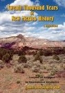 Frances Leon Swadesh - Twenty Thousand Years of New Mexico History