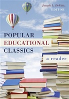 Joseph L. DeVitis, Josep L DeVitis, Joseph L DeVitis - Popular Educational Classics