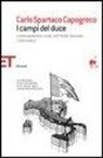 Carlo S. Capogreco - I campi del Duce. L'internamento civile nell'Italia fascista (1940-1943)