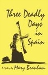 Mary Branham - Three Deadly Days in Spain