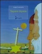 Angelo Buonsante - Sapore di pace