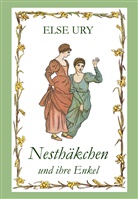 Else Ury - Nesthäkchen und ihre Enkel
