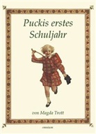 Magda Trott - Puckis erstes Schuljahr