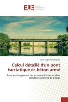 Abel Siegni Tchomguela - Calcul détaillé d'un pont isostatique en béton armé
