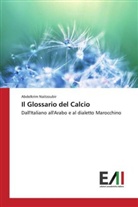 Abdelkrim Naitzoubir - Il Glossario del Calcio