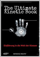 Benedikt Maurer - The Ultimate Kinetic Book