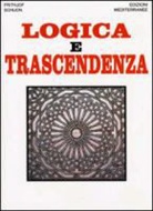 Frithjof Schuon - Logica e trascendenza
