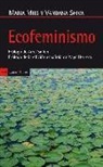 Maria Mies, Vandana Shiva - Ecofeminismo