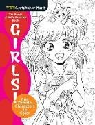 Hart, Christopher Hart, Christopher Hart - Manga Artist's Coloring Book: Girls!