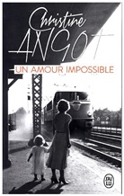 Christine Angot - Un amour impossible