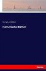 Immanuel Bekker - Homerische Blätter
