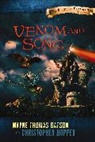 Wayne Thomas Batson, Christopher Hopper - Venom and Song